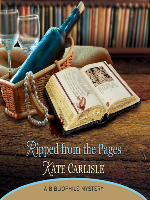 Title details for Ripped From the Pages by Kate Carlisle - Wait list